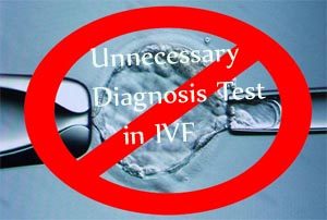 Avoiding Unnecessary Diagnostic Tests for IVF Patients