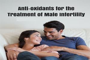 Improving Male Fertility with Antioxidants