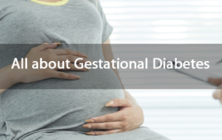 All that Infertility clinics in Delhi advice about Gestational Diabetes