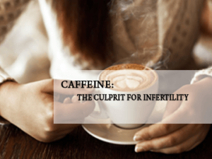 Caffeine-The-Culprit-for-Infertility