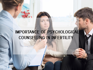 Psychological Counselling in Infertility