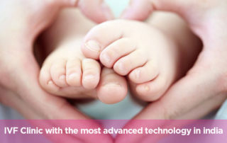 IVF Clinic with the most advanced technology in India