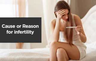 cause or reason for infertility